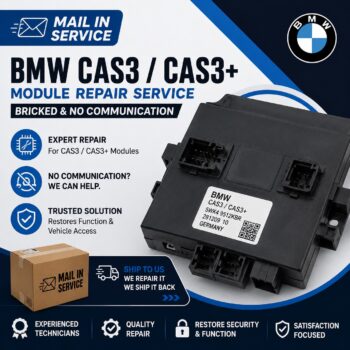 BMW CAS3 / CAS3+ Module Repair Service | Bricked & No Communication